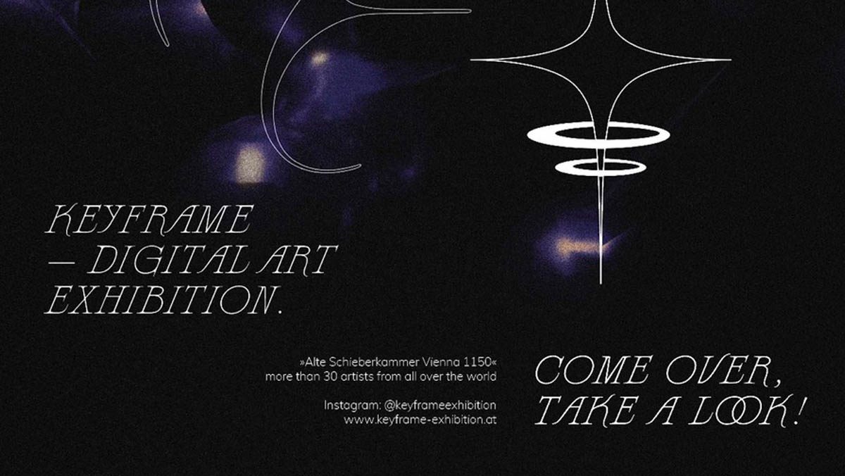 Keyframe is a digital Art exhibition in Vienna.