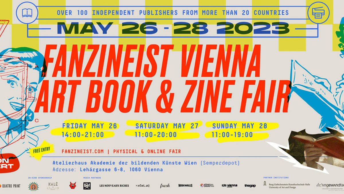 Fanzineist Vienna Art Book & Zine Fair