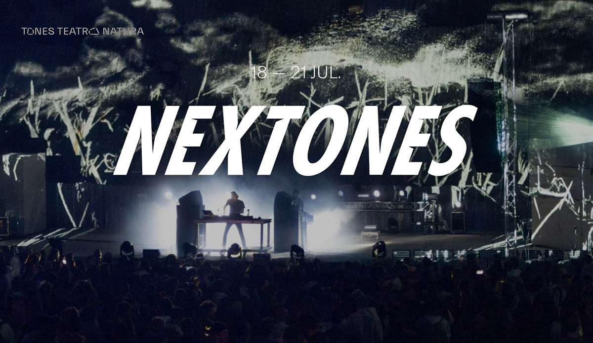 THE 11th EDITION OF NEXTONES 
